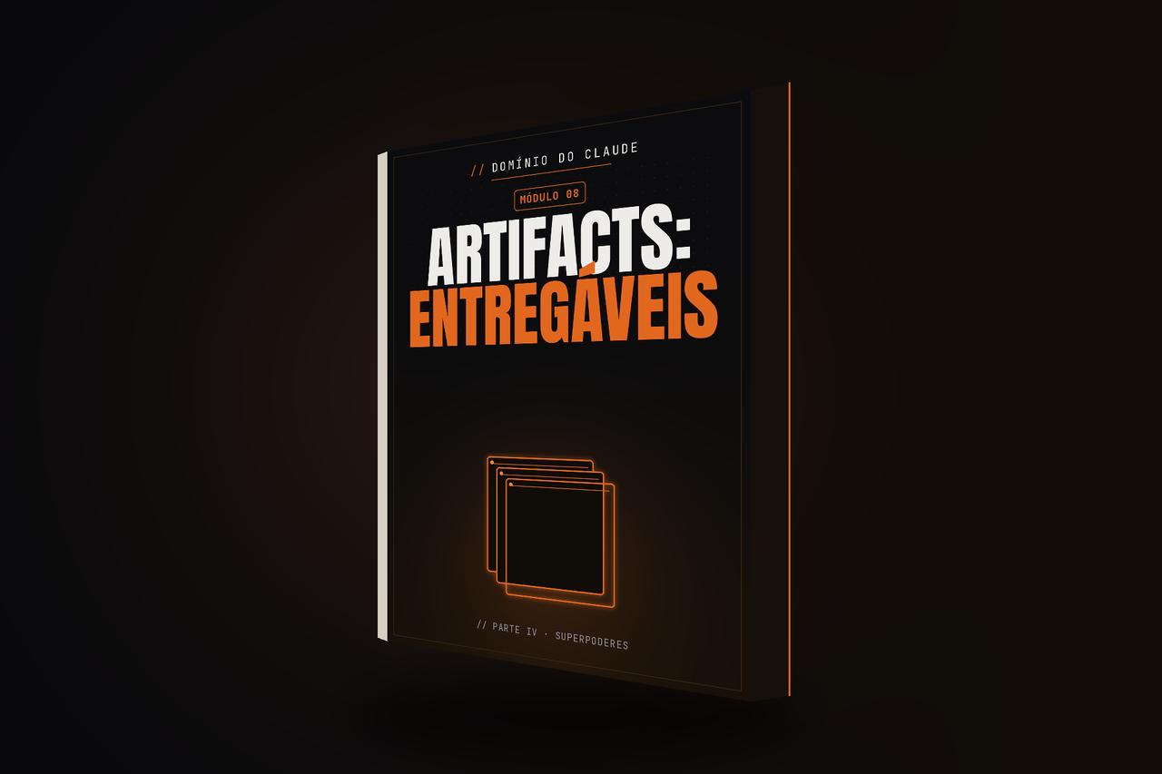 Capa do módulo 08 — Artifacts: produzindo entregáveis reais (incluindo sites)
