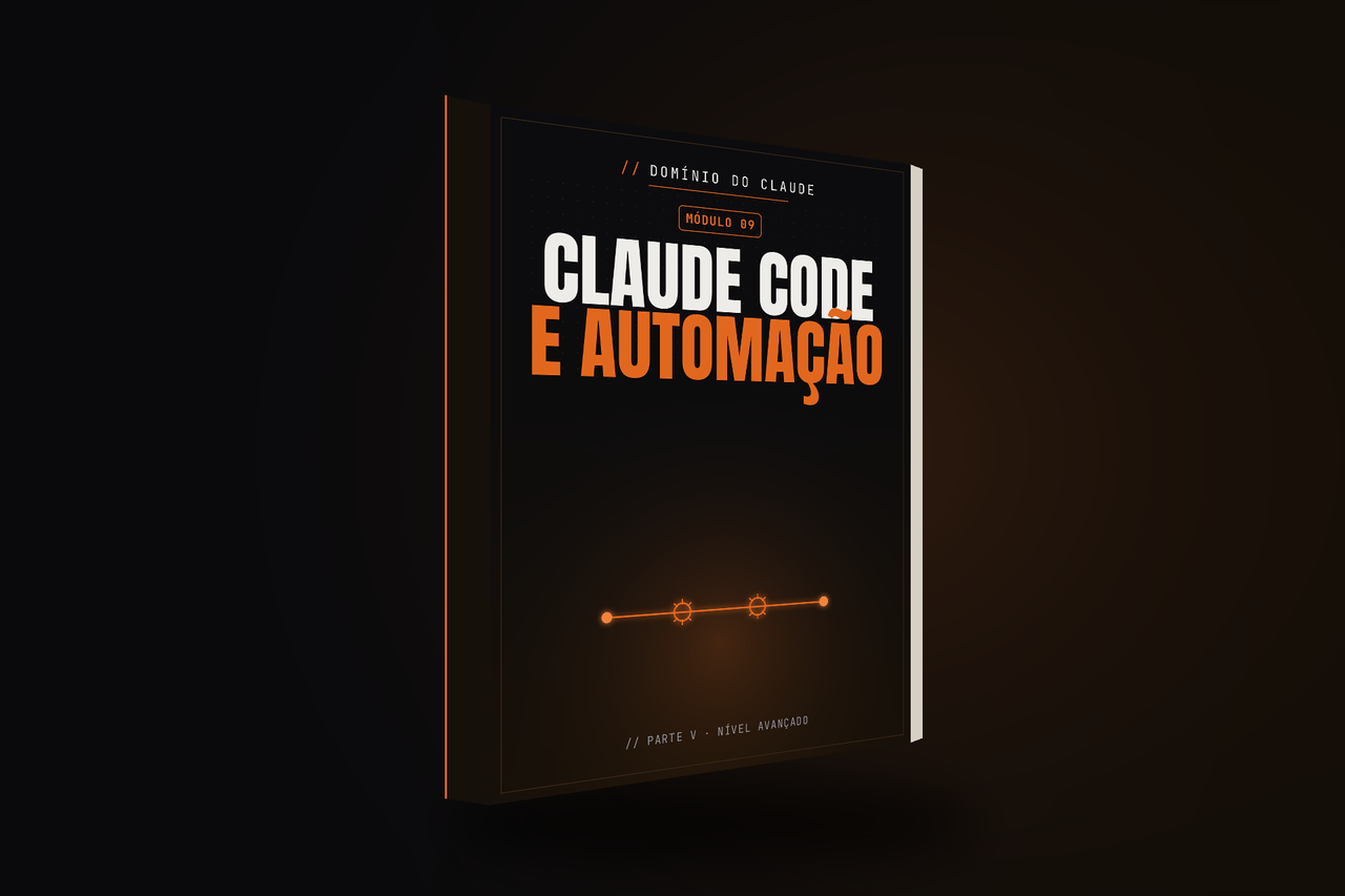 Capa do módulo 09 — Claude Code e Automação (nível avançado)